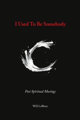 I Used to Be Somebody
