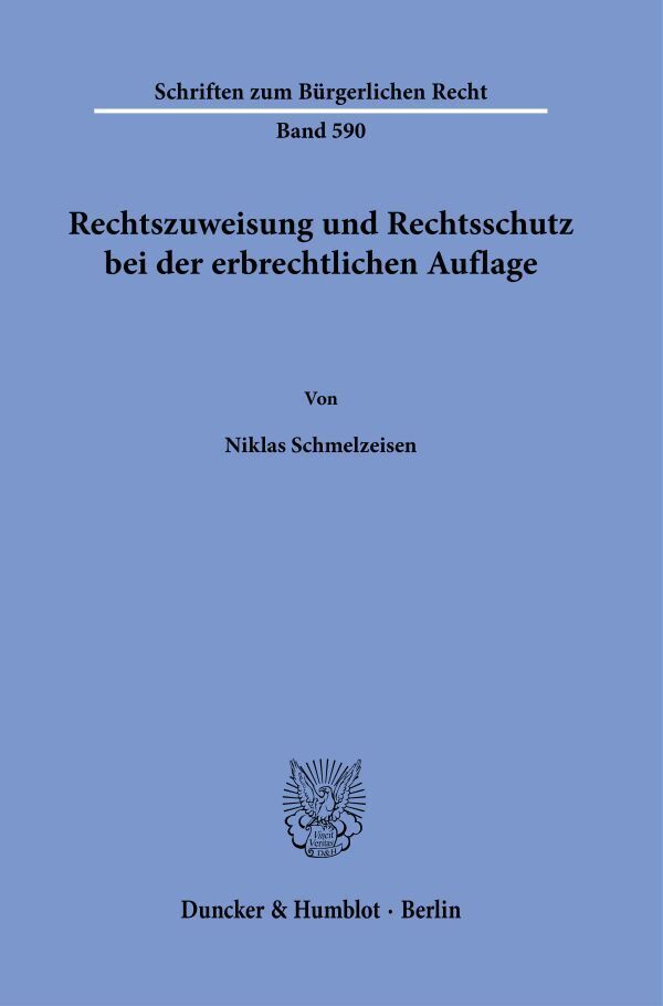 Rechtszuweisung und Rechtsschutz bei der erbrechtlichen Auflage main product photo