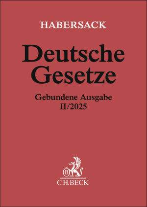 Deutsche Gesetze Gebundene Ausgabe II/2025