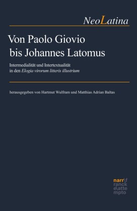 Von Paolo Giovio bis Johannes Latomus