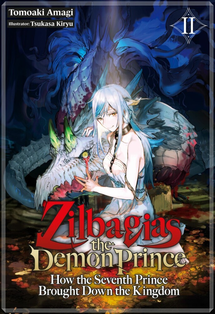 Zilbagias the Demon Prince: How the Seventh Prince Brought Down the Kingdom Volume 2 main product photo
