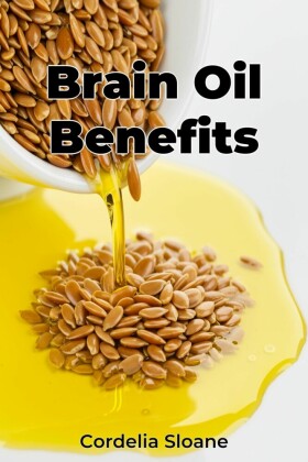 Brain Oil Benefits