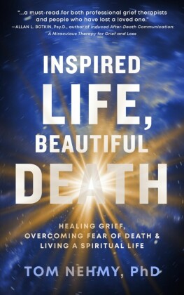 Inspired Life, Beautiful Death
