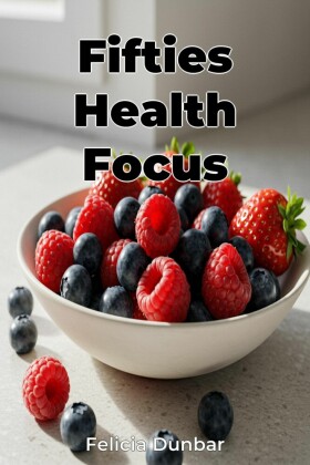 Fifties Health Focus
