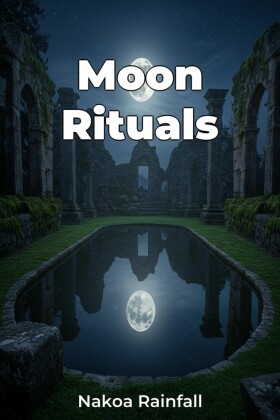 Moon Rituals