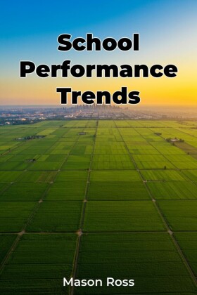 School Performance Trends