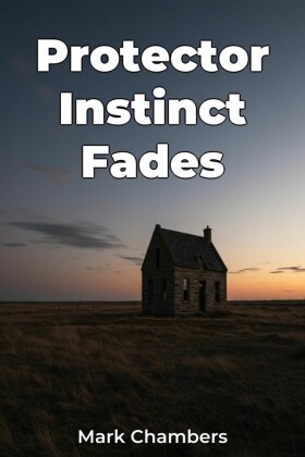 Protector Instinct Fades