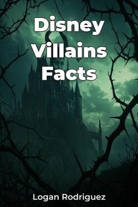 Disney Villains Facts