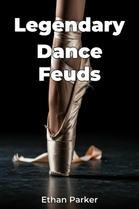 Legendary Dance Feuds