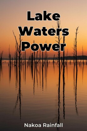 Lake Waters Power