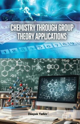 Chemistry Through Group Theory Applications