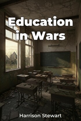 Education in Wars