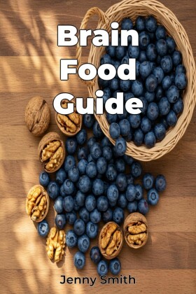 Brain Food Guide