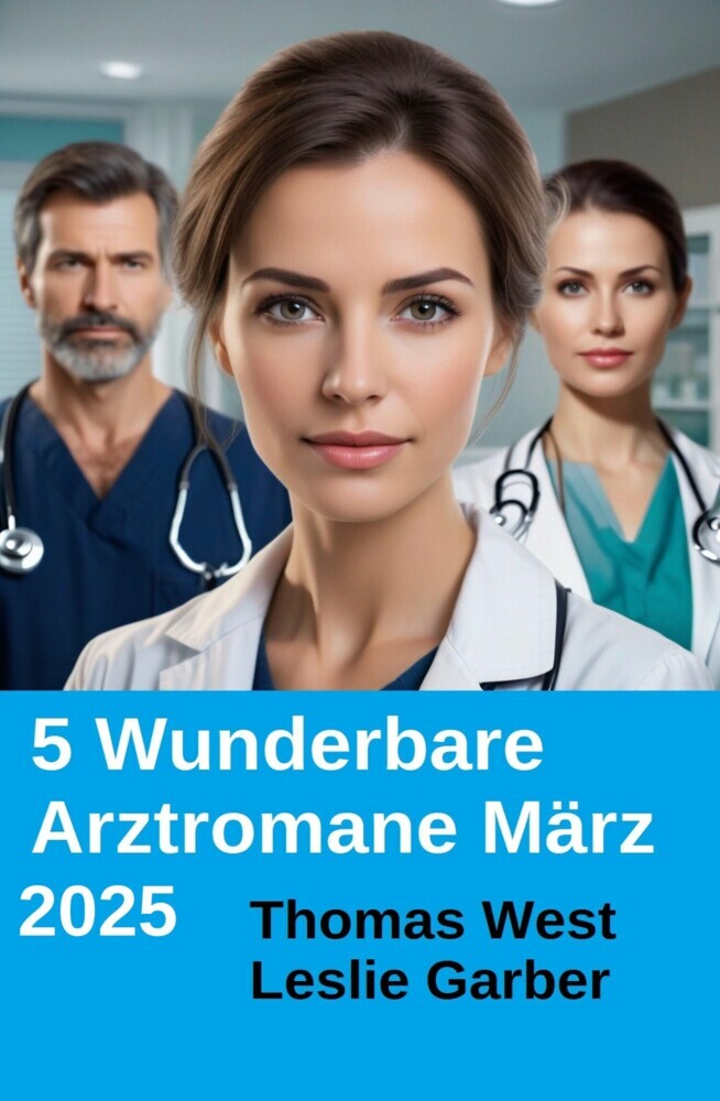5 Wunderbare Arztromane März 2025 main product photo
