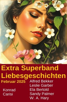 Extra Superband Liebesgeschichten Februar 2025