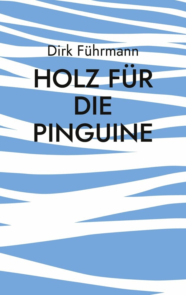 Holz für die Pinguine main product photo