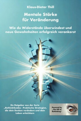 Mentale Stärke für Veränderung