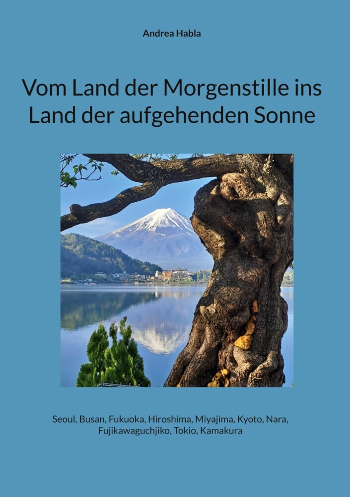 Vom Land der Morgenstille ins Land der aufgehenden Sonne main product photo