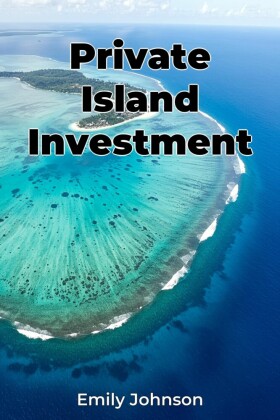 Private Island Investment