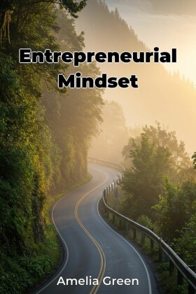 Entrepreneurial Mindset
