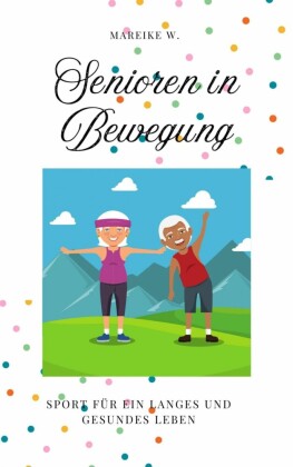 Senioren in Bewegung