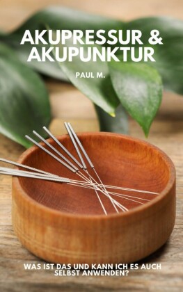 Akupressur & Akupunktur