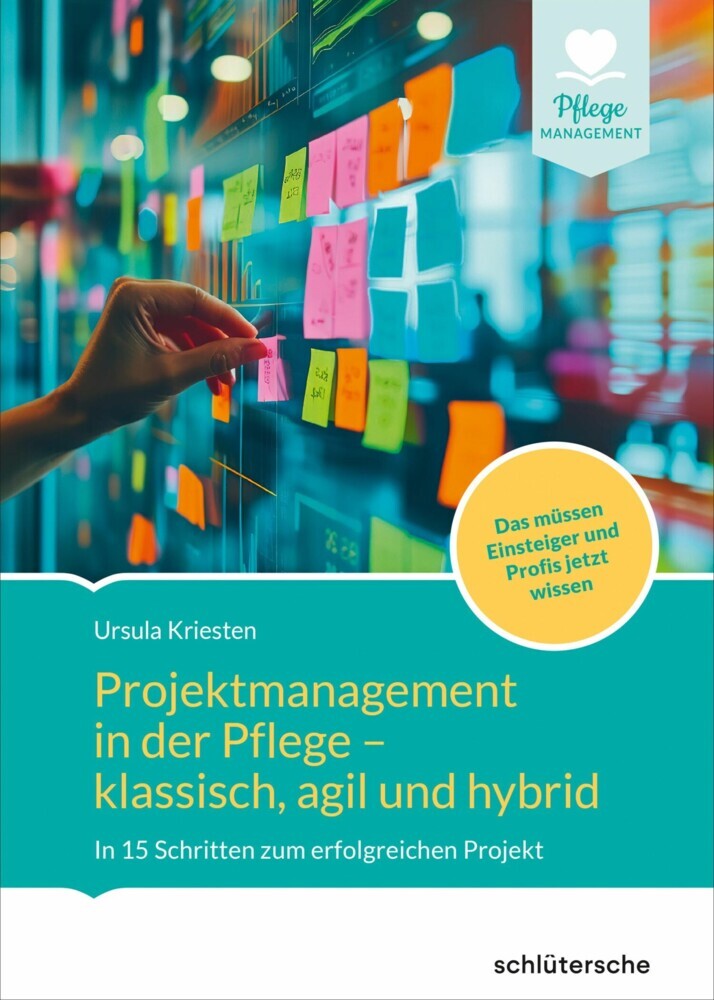 Projektmanagement in der Altenpflege- klassisch, agil und hybrid main product photo