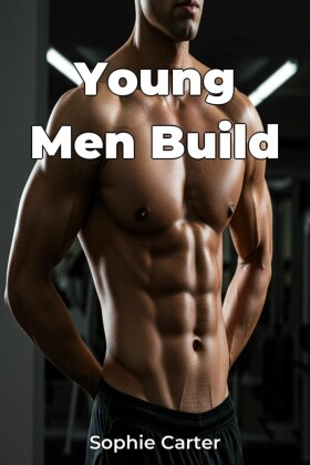 Young Men Build