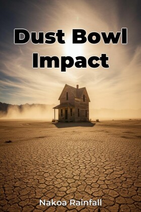 Dust Bowl Impact