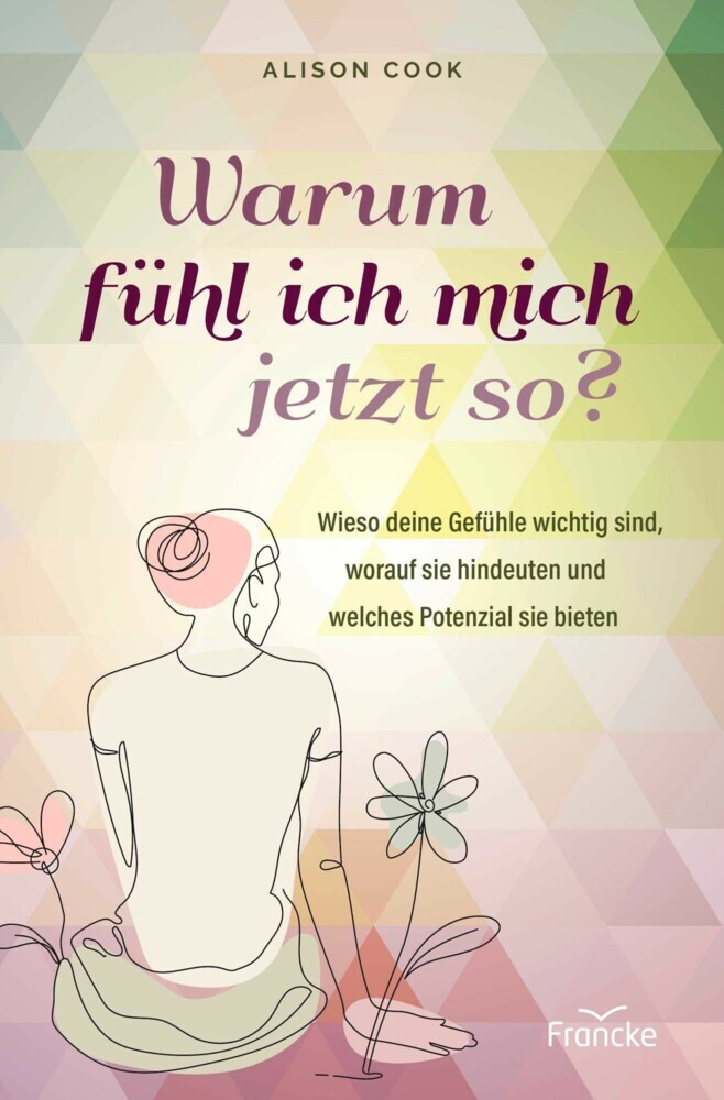 Warum fühl ich mich jetzt so? main product photo