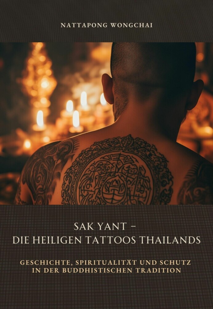 Sak Yant - Die heiligen Tattoos Thailands main product photo