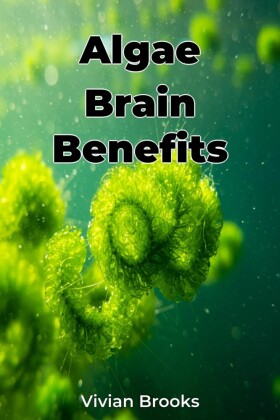 Algae Brain Benefits