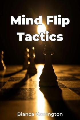 Mind Flip Tactics
