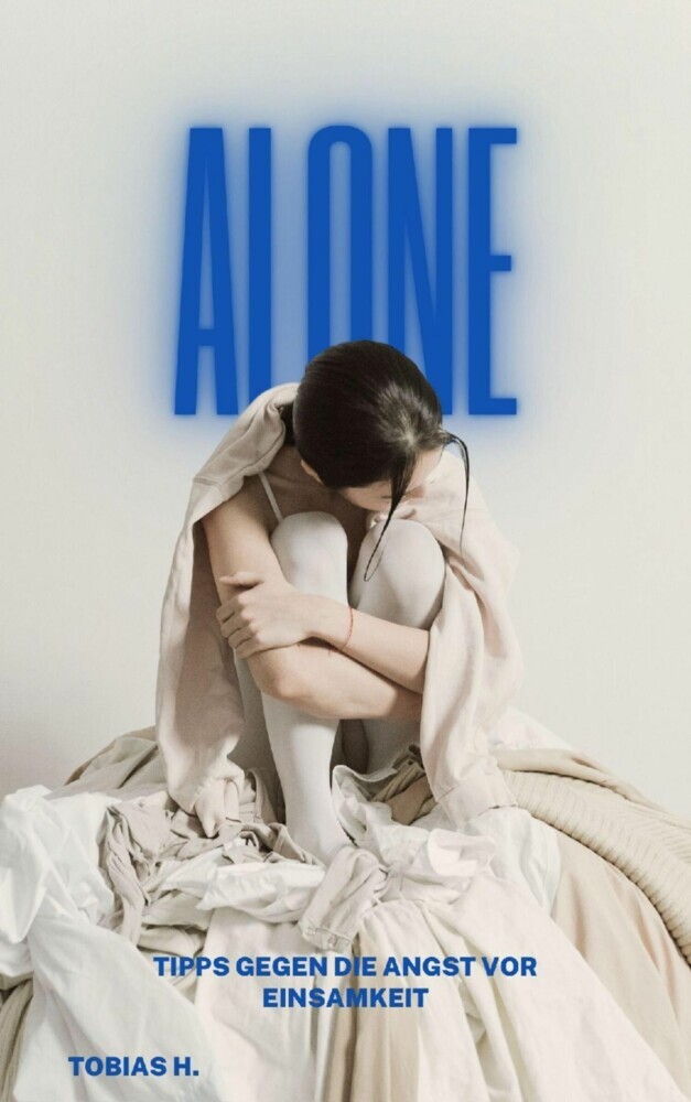 Alone - Tipps gegen die Angst vor Einsamkeit main product photo