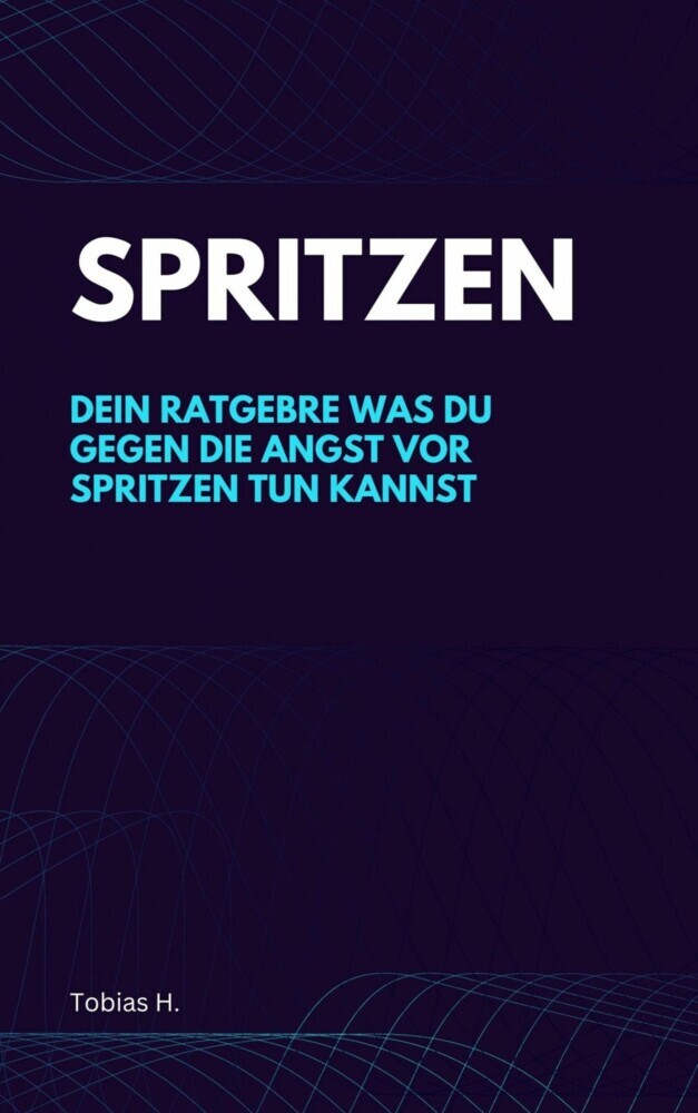 Spritzen - dein Ratgeber gegen die Angst main product photo