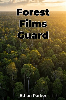 Forest Films Guard