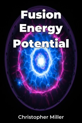 Fusion Energy Potential
