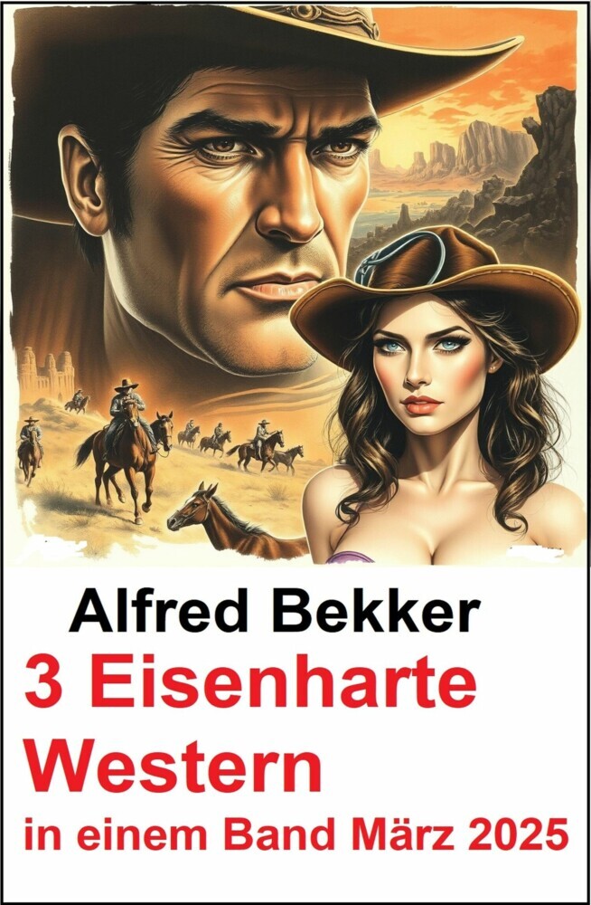 3 Eisenharte Western in einem Band März 2025 main product photo