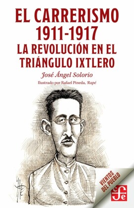 El carrerismo 1911-1917