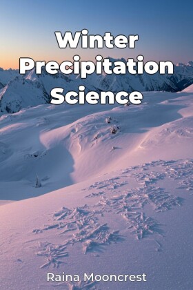 Winter Precipitation Science