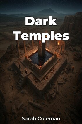 Dark Temples