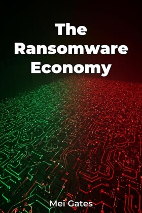 The Ransomware Economy