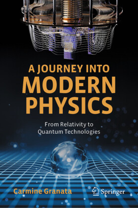A Journey into Modern Physics
