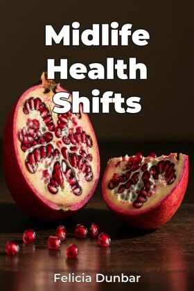 Midlife Health Shifts
