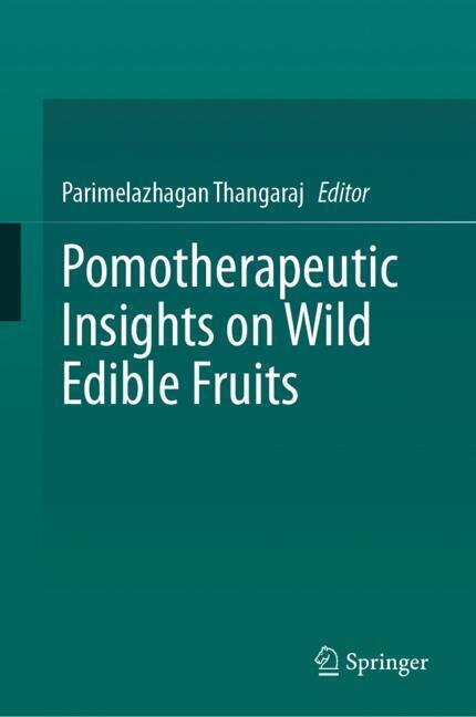 Pomotherapeutic Insights on Wild Edible Fruits main product photo