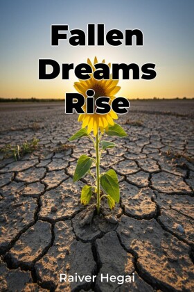 Fallen Dreams Rise