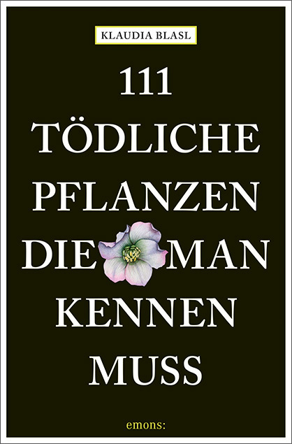 111 tödliche Pflanzen, die man kennen muss main product photo