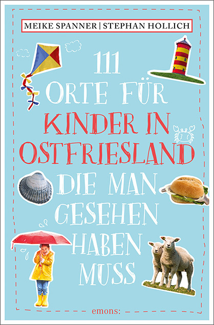 111 Orte für Kinder in Ostfriesland, die man gesehen haben muss main product photo