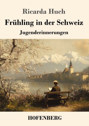 Frühling in der Schweiz