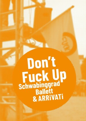 Don't Fuck Up